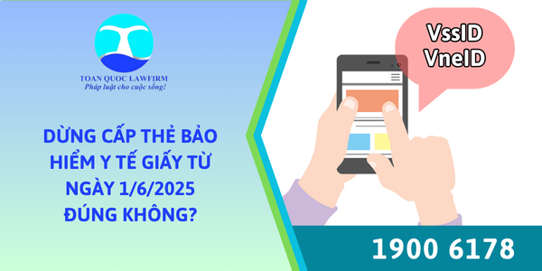 Dừng cấp thẻ Bảo hiểm y tế giấy từ ngày 1/6/2025