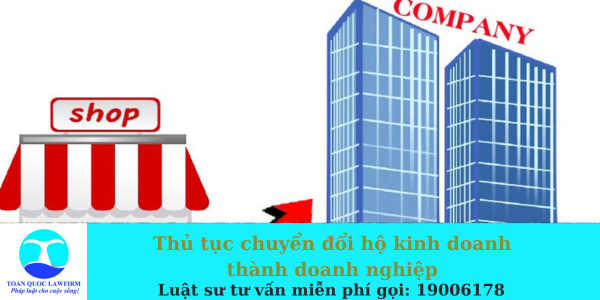 chuyển đổi hộ kinh doanh thành doanh nghiệp