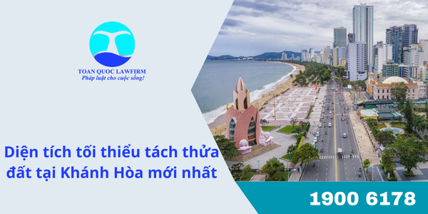 Diện tích tối thiểu tách thửa đất tại Khánh Hòa