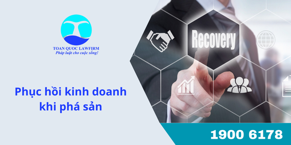 Phục hồi kinh doanh khi phá sản