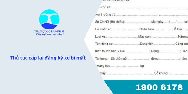 Thủ tục cấp lại đăng ký xe bị mất